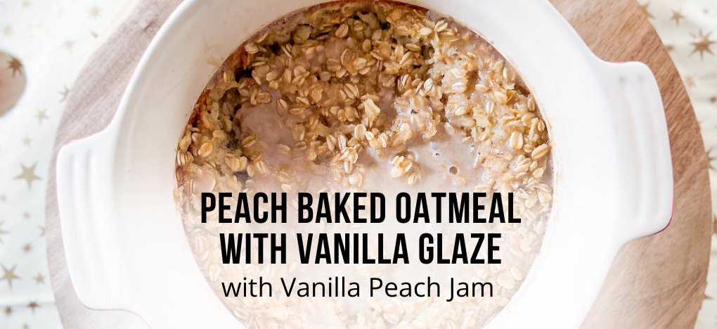 Peach Baked Oatmeal with Vanilla Glaze