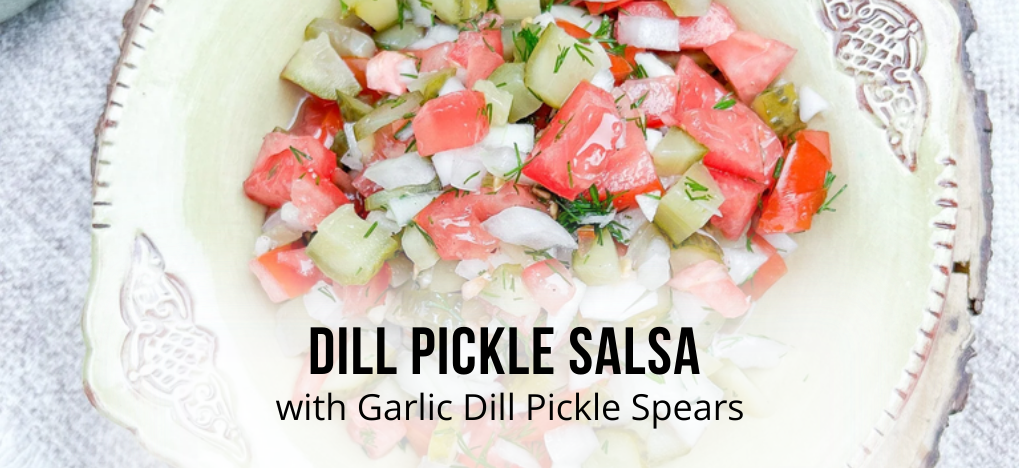 The Perfect Salsa for Pickle Lovers Everywhere